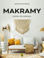 Makramy krok po kroku - Agata Narewska-Wasylów