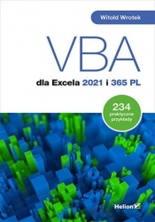 VBA dla Excela 2021 i 365 PL - Wrotek Witold