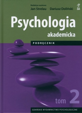 Psychologia akademicka Podręcznik Tom 2