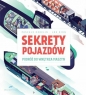 Sekrety pojazdów - Lou Rihn, Pascale Hedelin