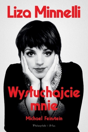 Wysłuchajcie mnie - Liza Minnelli, Michael Feinstein