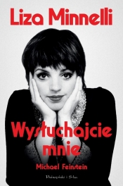 Wysłuchajcie mnie - Liza Minnelli, Michael Feinstein