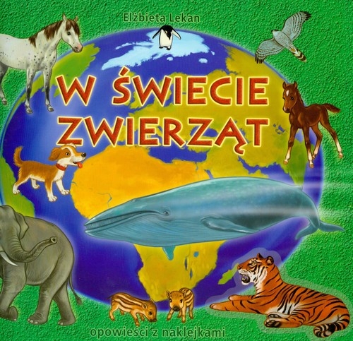 W świecie zwierząt