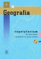 Geografia Repetytorium dla maturzystów i kandydatów na wyższe uczelnie+ CD