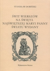 Świt wierszów na święta Najświętszej Maryi Panny Światu wydany