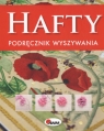 Hafty podręcznik wyszywania