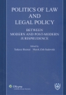 Politics of law and legal policy  Biernat Tadeusz, Sadowski Zirk Marek