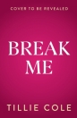 Break Me - Tillie Cole