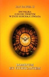 Encyklika Dominum et Vivicantem - Jan Paweł II