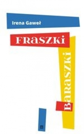 Fraszki-baraszki - Irena Gaweł