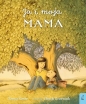 Ja i moja mama - Rosie Tanya