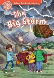 Oxford Read and Imagine 2 The Big Storm