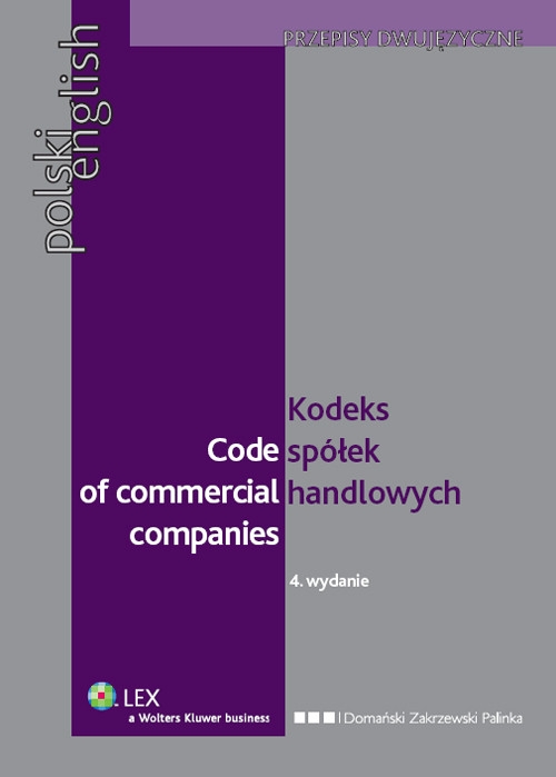 Code of Commercial Companies Kodeks spółek handlowych