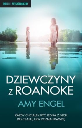 Dziewczyny z Roanoke - Amy Engel