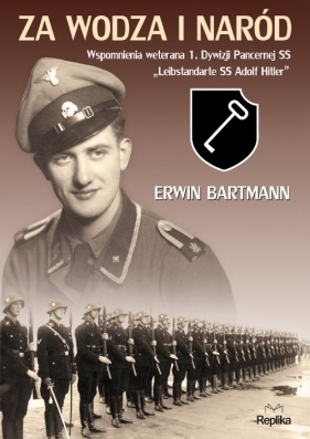 Za wodza i naród - Bartmann Erwin