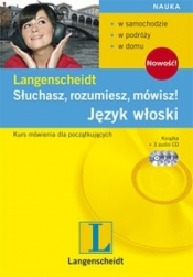 Słuchasz rozumiesz mówisz Język włoski z CD