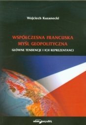 Współczesna francuska myśl geopolityczna