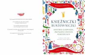 Księżniczki buntowniczki. Historie o odwadze, przyjaźni i innych wartościach - Natasha Farrant