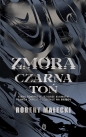 Zmora. Tom 2. Czarna toń - Robert Małecki