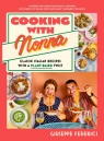 Cooking with Nonna Giuseppe Federici