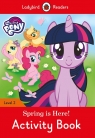 My Little Pony: Spring is Here! Activity Book Ladybird Readers Level 2