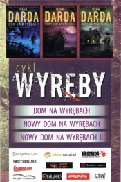 Pakiet: Dom na Wyrębach / Nowy Dom na Wyrębach / Nowy Dom na Wyrębach II - Stefan Darda