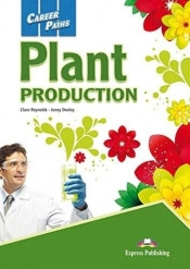 Career Paths: Plant Production SB + DigiBook - Clare Reynolds, Jenny Dooley
