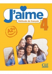 J'aime 4 podręcznik do francuskiego dla młodzieży A2+ - Payet Adrien, Vial Cedric, Stefanou M.