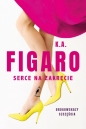 Serce na zakręcie. Tom 2 - K.A. Figaro