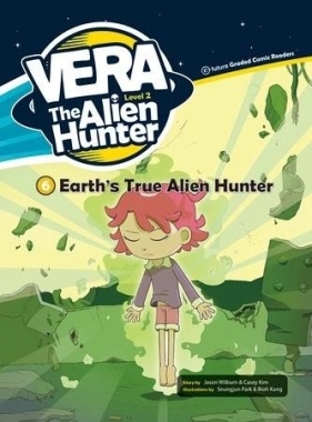 Vera The Alien Hunter Level 2 cz.6 Earth's... + CD - Opracowanie zbiorowe