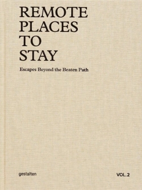 Remote Places To Stay Vol. 2
