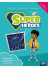 Super Heroes 3. Podręcznik do języka angielskiego do klasy 3 szkoły Adlard Rebecca, Sikora-Banasik Dorota, Smółkowska Edyta