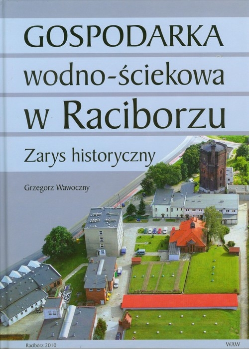 Gospodarka wodno ściekowa w Raciborzu