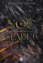 Noc Upadku. Bestiariusz Ciemności. Tom 1 - Magdalena Szponar