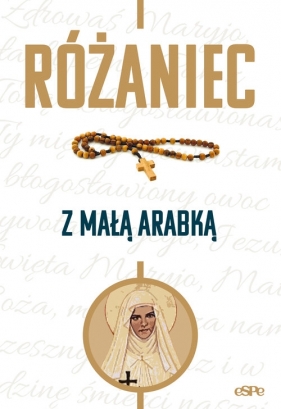 Różaniec z Małą Arabką - Dorota Mazur