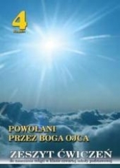Religia SP KL 4. Ćwiczenia. Powołani przez Boga Ojca