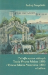 Z dziejów wystaw rolniczych Trzecie Wystawa Rolnicza (1860) i Wystawa Przegaliński Andrzej