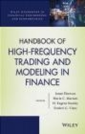 Handbook of High-Frequency Trading and Modeling in Finance Frederi Viens, Eugene Stanley, Maria Mariani
