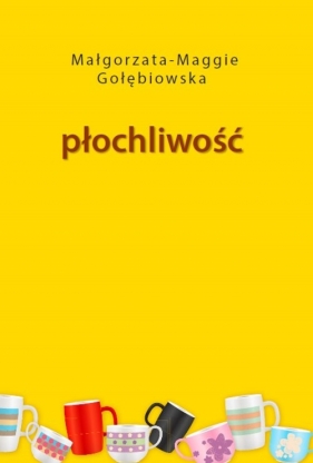 Płochliwość - Gołębiowska Małgorzata