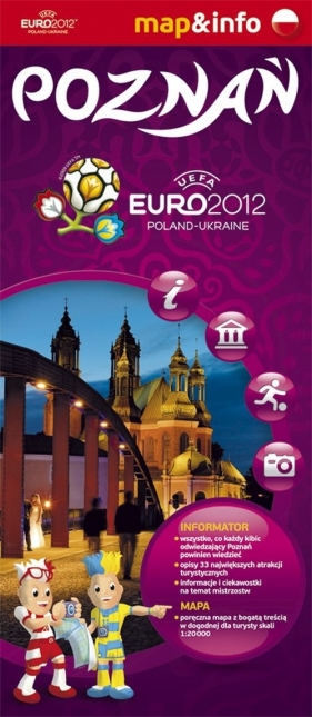 Poznań Euro 2012 mapa i miniprzewodnik - Ratkowska Paulina, Rogalska Marta