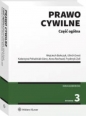 Prawo cywilne Część ogólna - Bańczyk Wojciech, Ernst Ulrich, Południak - Gierz Katarzyna, Rachwał Anna, Fryderyk Zoll