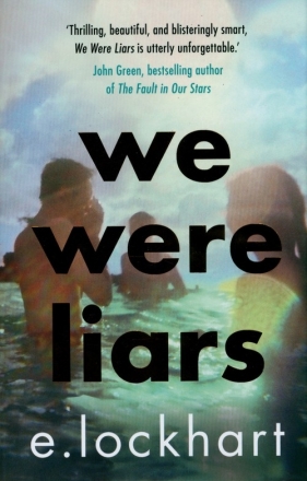 We Were Liars - E. Lockhart