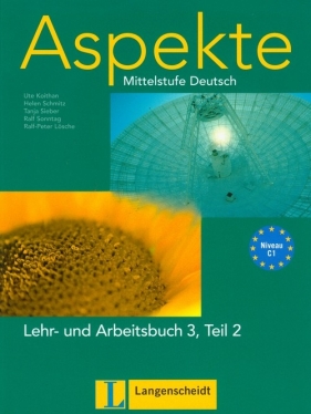 Aspekte 3 (C1) Lehr- und AB Teil 2 mit 2 Audio - Koithan Ute, Schmitz Helen, Sieber Tanja