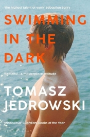 Swimming in the Dark - Tomasz Jedrowski