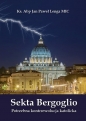 Sekta Bergoglio - Jan Paweł Lenga