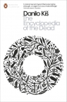 The Encyclopedia of the Dead Kiš 	Danilo