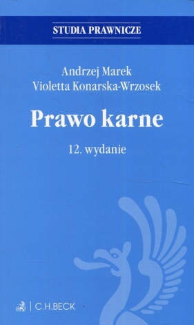 Prawo karne - Andrzej Marek , Konarska-Wrzosek Violetta