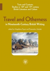 Travel and Otherness in Nineteenth-Century British Writing