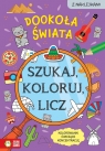 Szukaj, koloruj i licz. Dookoła świata Sylwia Czarnecka