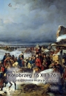 Kołobrzeg 16 XII 1761. Ostatnie oblężenie wojny... Eugen Gorb